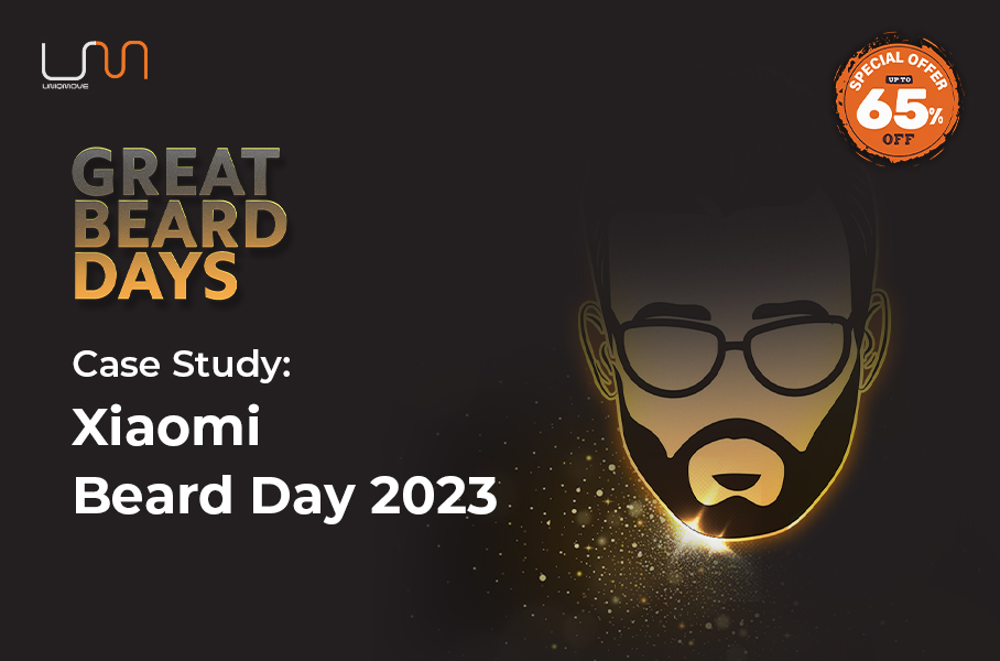 Case Study: Xiaomi Beard Day 2023
